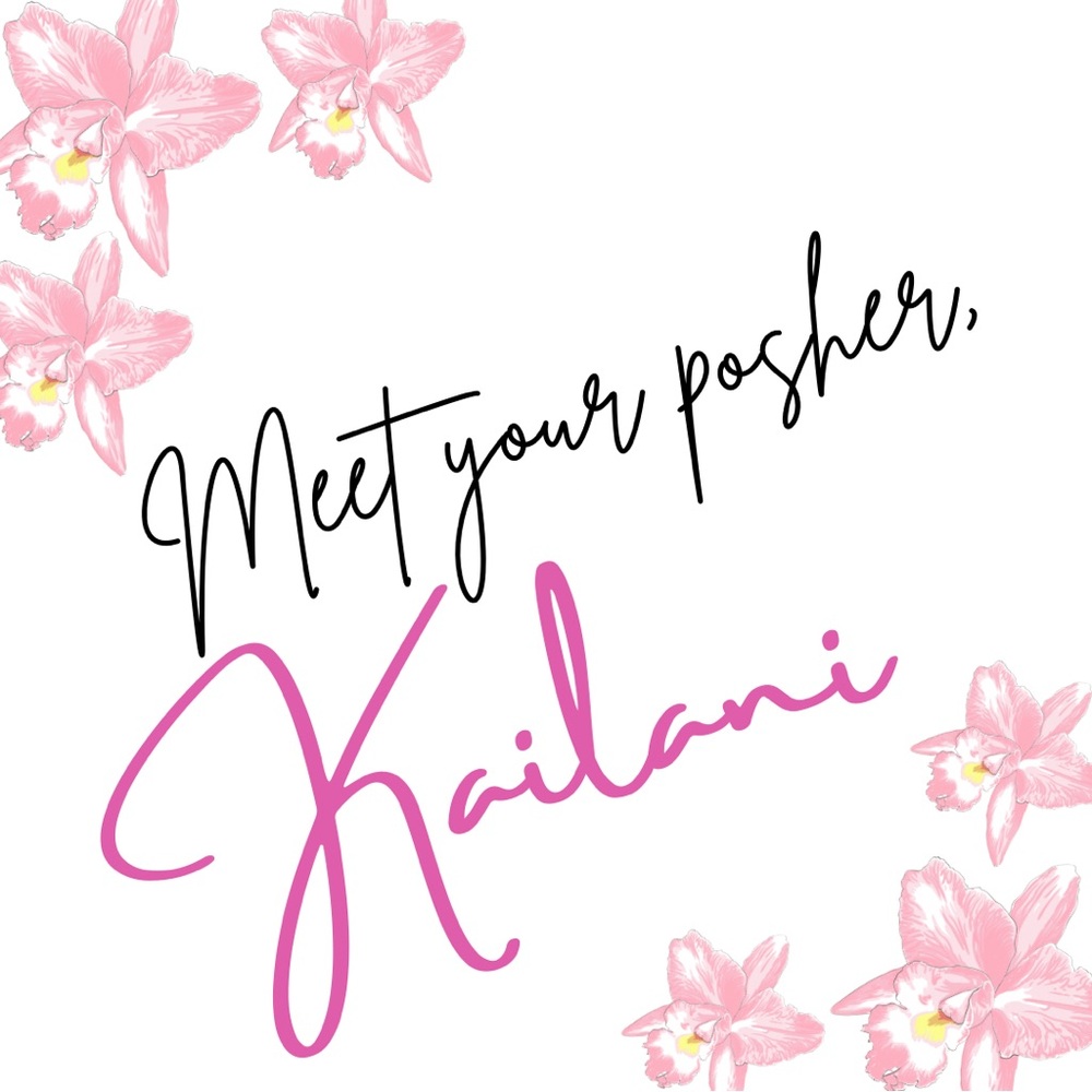 Meet your Posher, Kailani